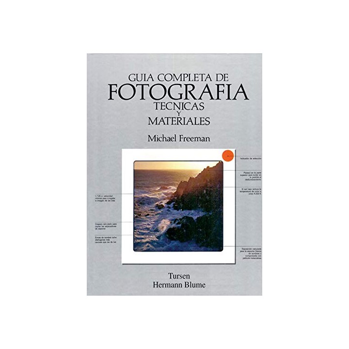 Guía Completa De Fotografía: Técnicas Y Materiales